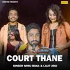 About Court Thane Song